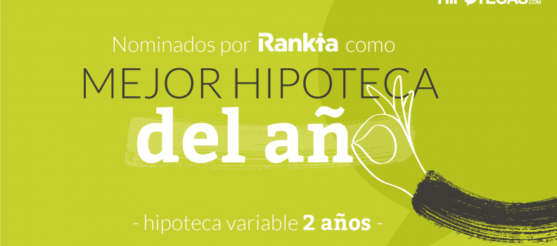 Hipotecas.com, candidata al Premio a la Mejor Hipoteca del 2017